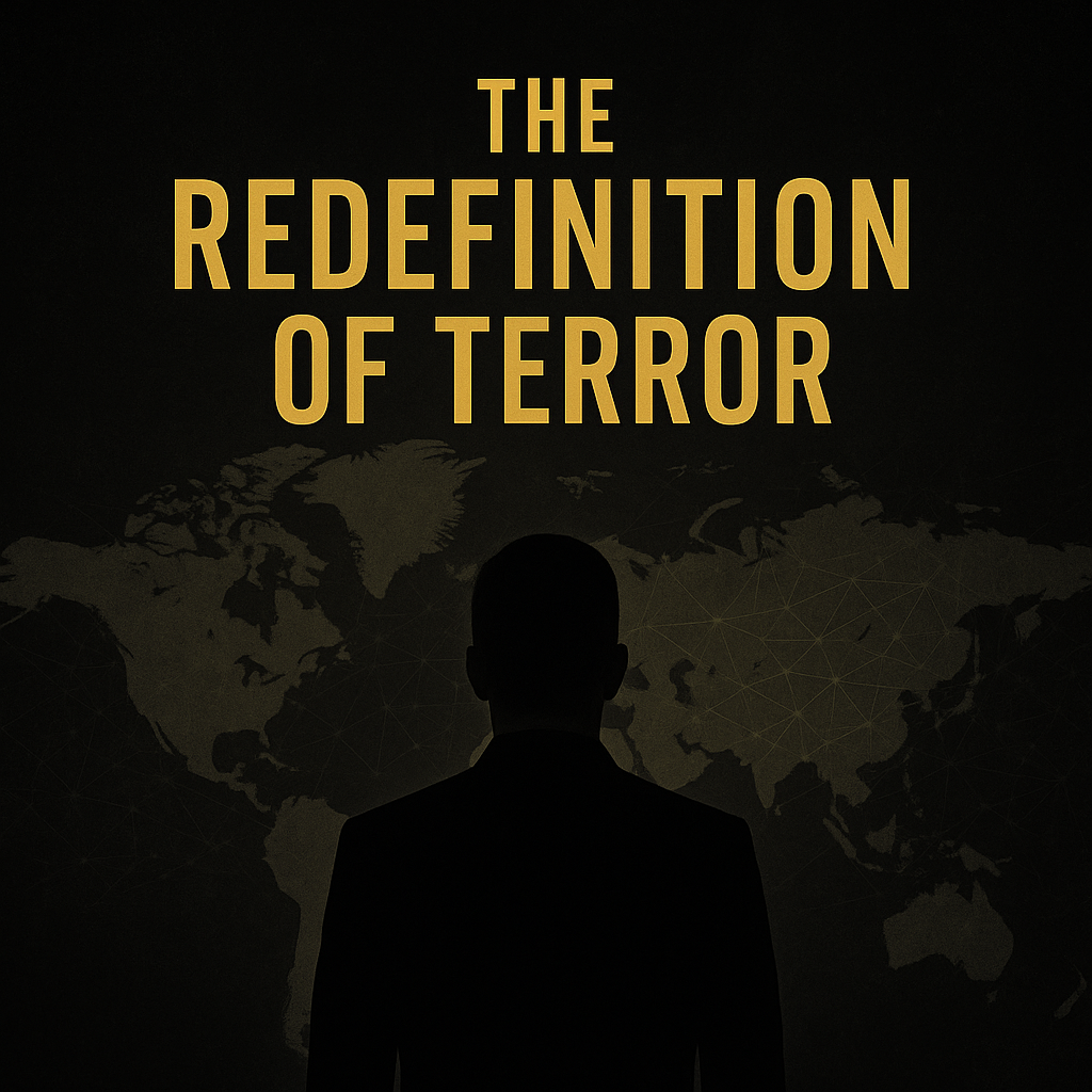 When Crime Becomes Terror: Redefining the Architecture of Fear in the 21st Century
