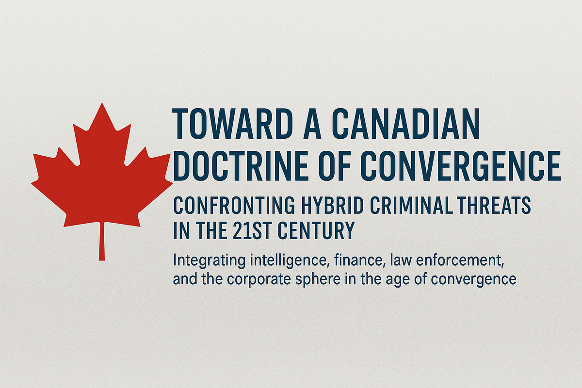 TOWARD A CANADIAN DOCTRINE OF CONVERGENCE